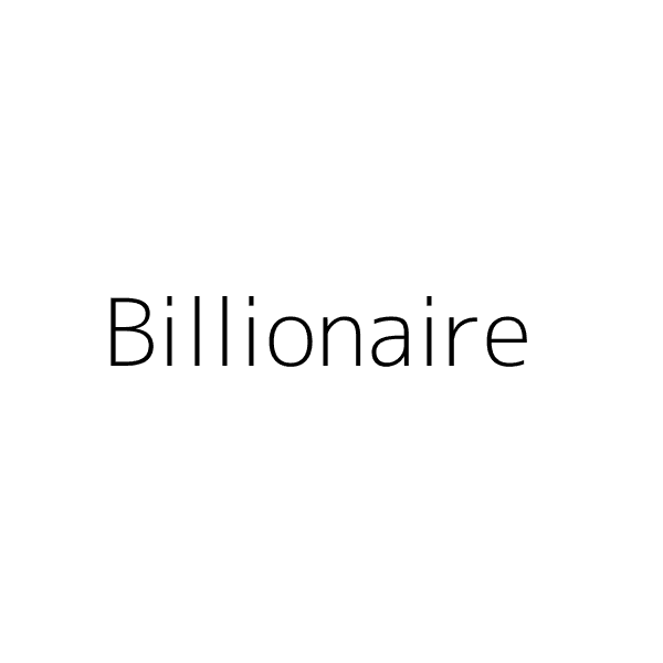 Billionaire