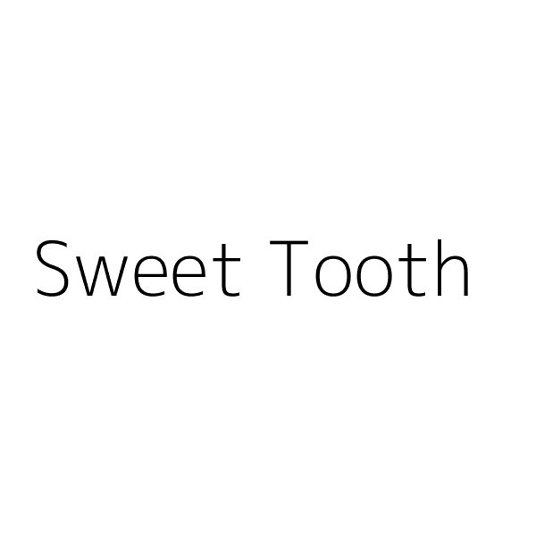 Sweet Tooth