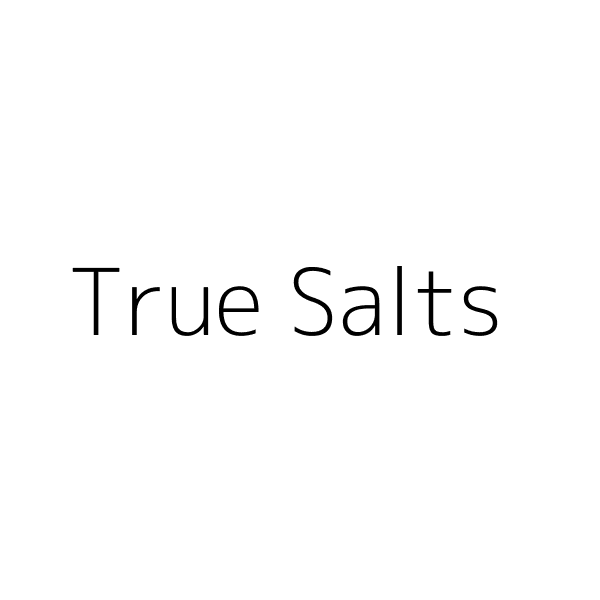 True Salts